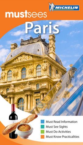 Michelin Must Sees Paris