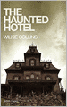 The Haunted Hotel