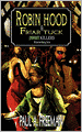 Robin Hood And Friar Tuck: Zombie Killers - A Canterbury Tale