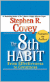 The 8th Habit: From Effectiveness to Greatness