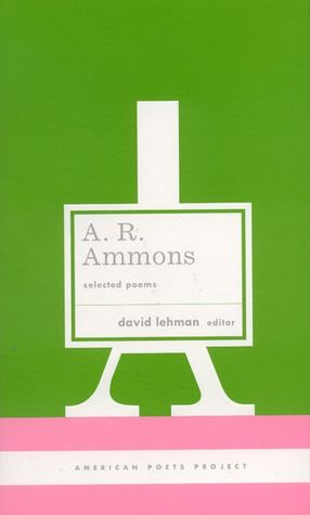 A. R. Ammons: Selected Poems