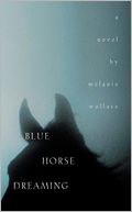 Blue Horse Dreaming