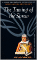 The Taming of the Shrew (Arkangel Complete Shakespeare Series)