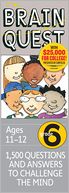 Brain Quest Grade 6, revised 4th edition: 1,500 Questions and Answers to Challenge the Mind