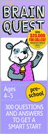 Brain Quest Preschool, revised 4th edition: 300 Questions and Answers to Get a Smart Start