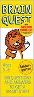 Brain Quest Kindergarten, revised 4th edition: 300 Questions and Answers to Get a Smart Start