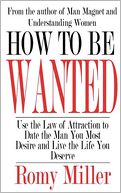 How To Be Wanted