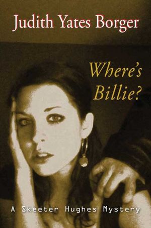 Where's Billie? (Skeeter Hughes Series #1)
