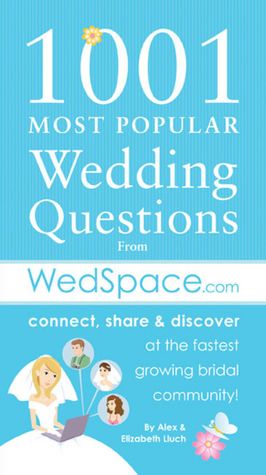 1001 Most Popular Wedding Questions from WedSpace.com
