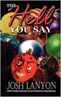 The Hell You Say