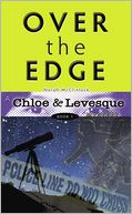 Chloe and Levasque Over the Edge Bk 1