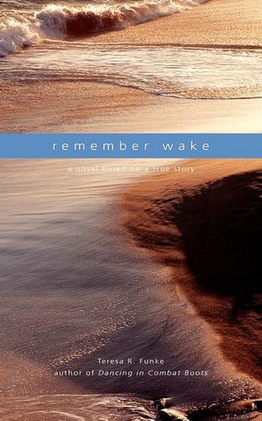 Remember Wake: A Novel