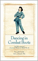 Dancing In Combat Boots