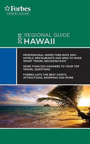 Forbes Travel Guide 2011 Hawaii