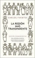 La región más transparente. Edición conmemorativa del 50 aniversario (Where the Air Is Clear)