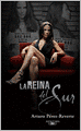 La Reina del Sur (The Queen of the South)