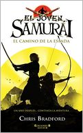El camino de la espada (The Way of the Sword: Young Samurai Series #2)