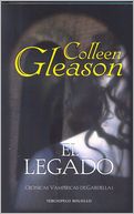 El legado (Cronicas vampirica de Gardella I)