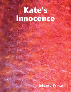 Kate's Innocence
