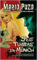 Seis tumbas en Munich (Six Graves to Munich)