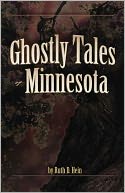 Ghostly Tales of Minnesota