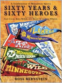 Sixty Years & Sixty Heroes: A Celebration of Minnesota Sports