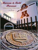 Maroon & Gold Forever: Celebrating 125 Years of Gopher Football