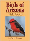Birds of Arizona: Field Guide