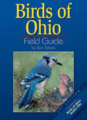 Birds of Ohio Field Guide 2nd Edition