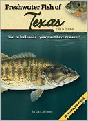 Freshwater Fish of Texas Field Guide