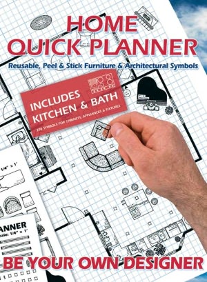 Home Quick Planner: Reusable, Peel and Stick Furniture and Architectural Symbols