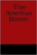True American History