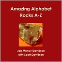 Amazing Alphabet Rocks A-Z