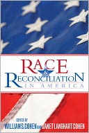 Race and Reconciliation in America