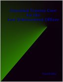 Essential Trauma Care for the Law Enforcement Officer