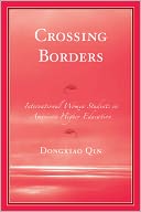 download Crossing Borders : International Women Students in American Higher Education book