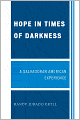 Hope in Times of Darkness: A Salvadoran American Experience