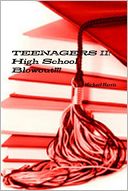 Teenagers II: High School Blowout!!!