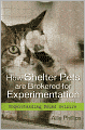 How Shelter Pets are Brokered for Experimentation: Understanding Pound Seizure