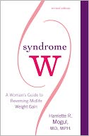 download Syndrome W : A Woman's Guide to Reversing Midlife Weight Gain book