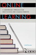 Online Learning: A User-Friendly Approach for High School and College Students