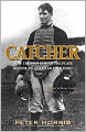 Catcher: The Evolution of an American Folk Hero