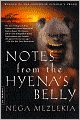 Notes from the Hyena's Belly: An Ethiopian Boyhood