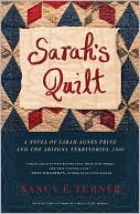 Sarah's Quilt by Nancy E. Turner: Book Cover