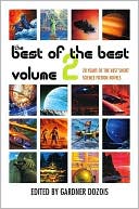 Best of the Best: 20 Years of the Best Short Science Fiction Novels, Volume 2