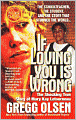 If Loving You Is Wrong