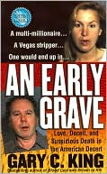 An Early Grave (True Crime Library Series)