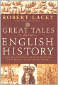Great Tales from English History (Book 2): Joan of Arc, the Princes in the Tower, Bloody Mary, Oliver Cromwell, Sir Isaac Newton, and More