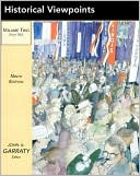 Historical Viewpoints: Notable Articles from American Heritage, Volume II