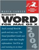 MIcrosoft Word 2004 for Mac OSX: Visual QuickStart Guide